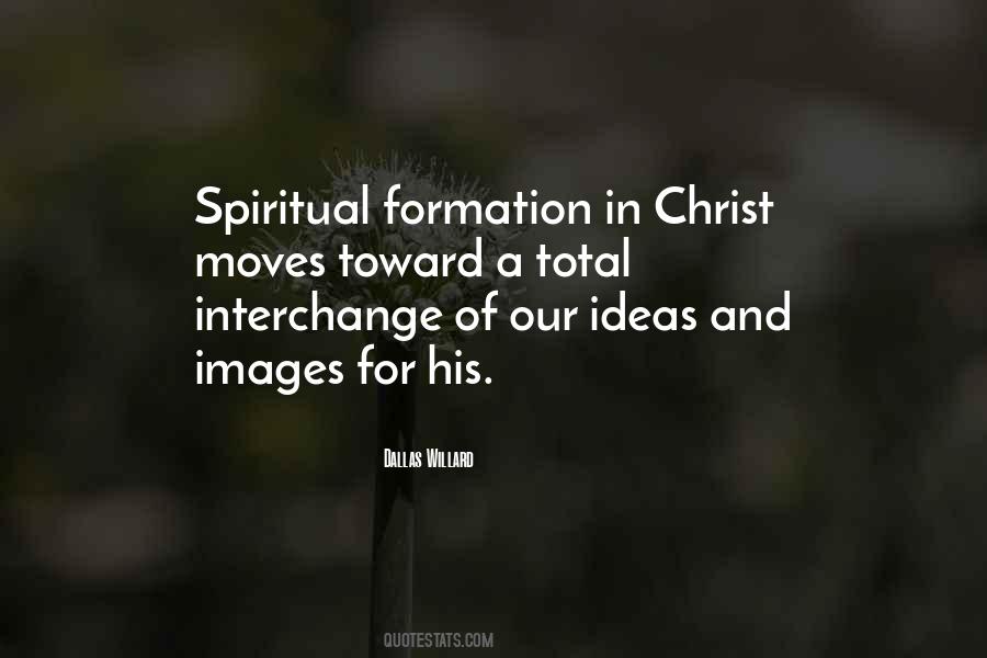 Quotes About Spiritual Formation #1080510