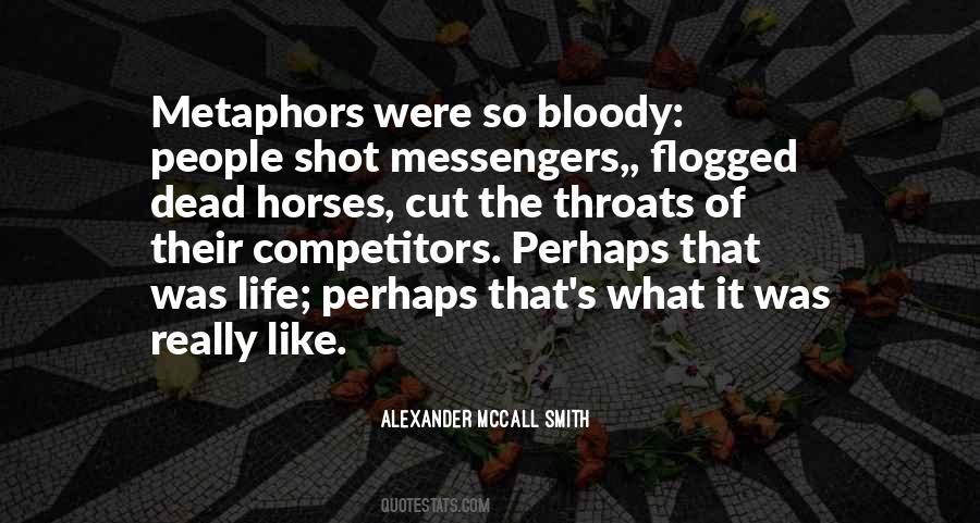 Quotes About Metaphors #1357958