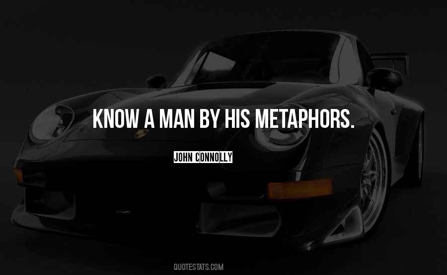 Quotes About Metaphors #1699506