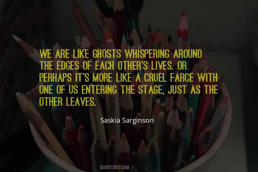 Quotes About Saskia #570811
