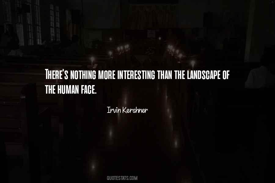 Quotes About The Human Face #1702897