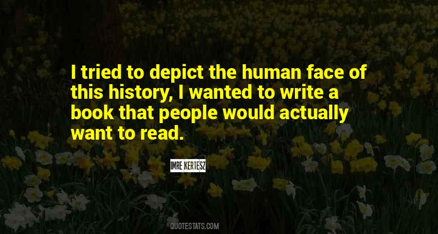 Quotes About The Human Face #211650