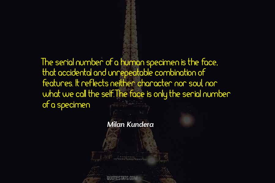 Quotes About The Human Face #316726