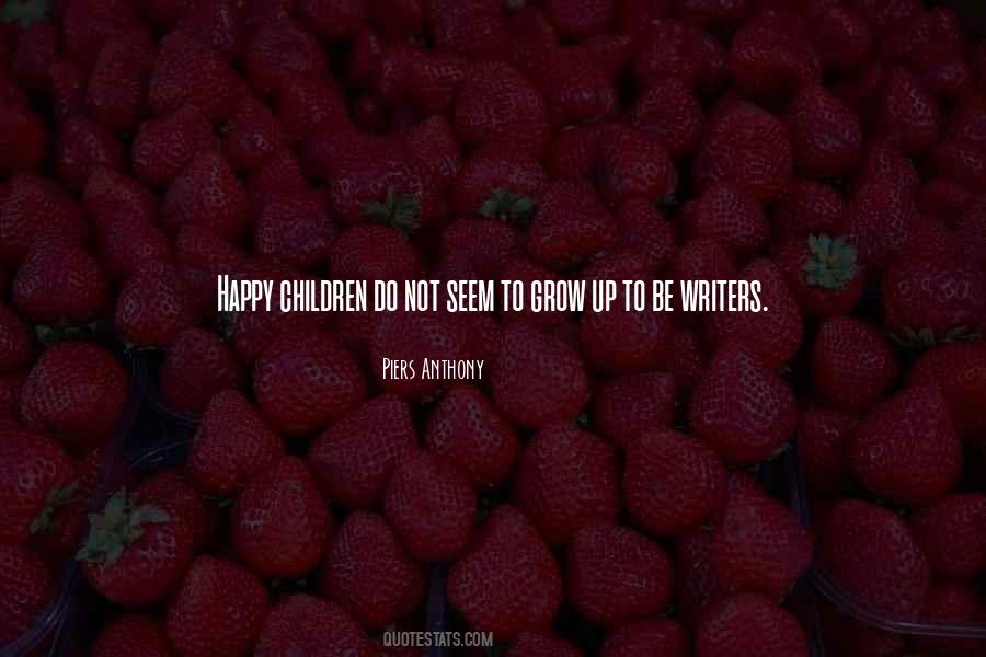 Happy Children Quotes #1023432