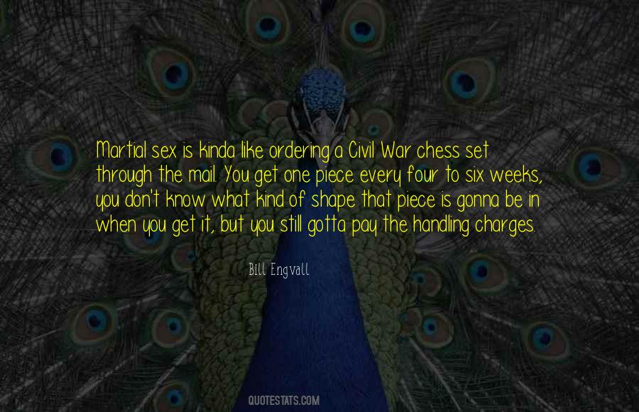 Quotes About Chess Pieces #121346