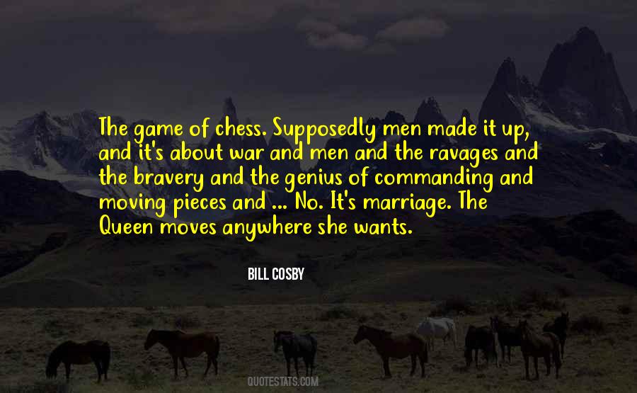 Quotes About Chess Pieces #1393998