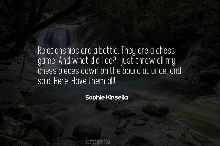 Quotes About Chess Pieces #1419807