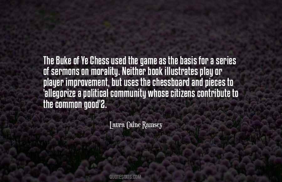Quotes About Chess Pieces #1845607