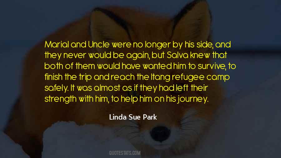 Quotes About Strength For The Journey #1018435