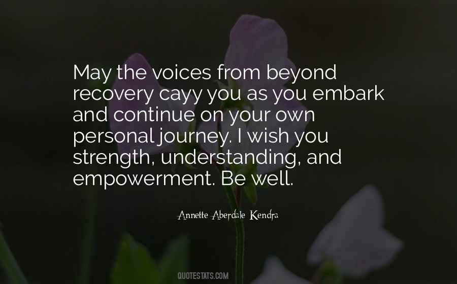 Quotes About Strength For The Journey #1099392