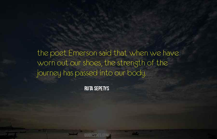 Quotes About Strength For The Journey #1453309