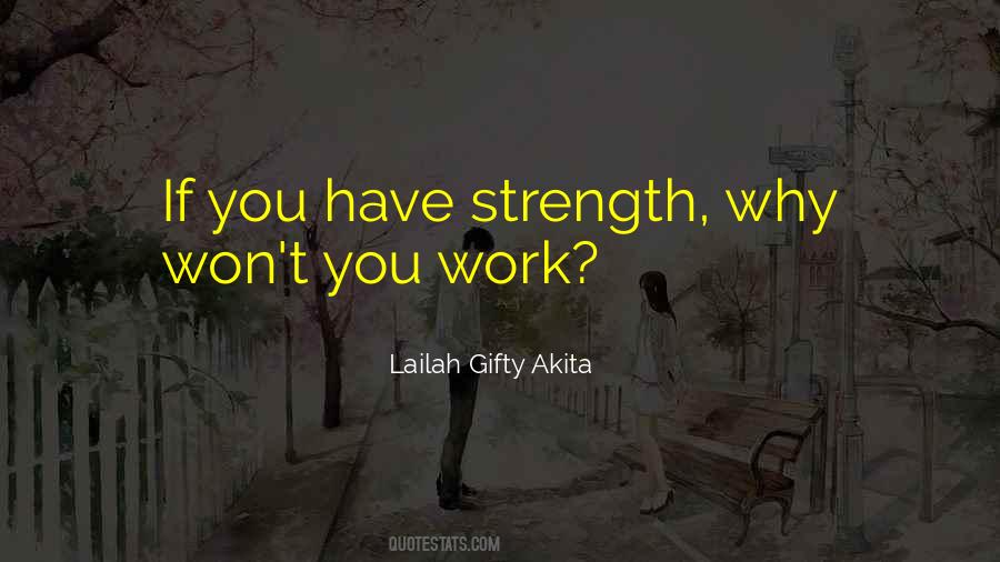 Quotes About Strength For The Journey #1781631