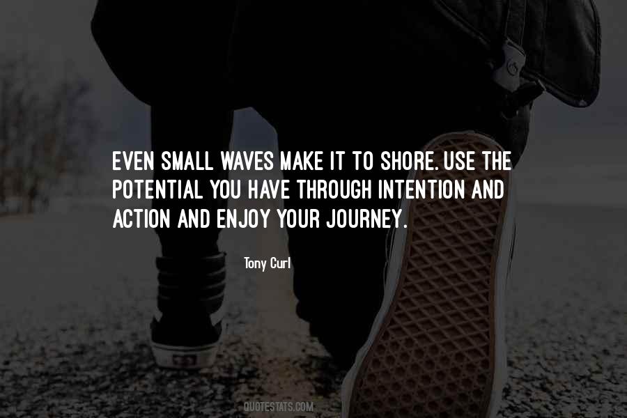 Quotes About Strength For The Journey #295838