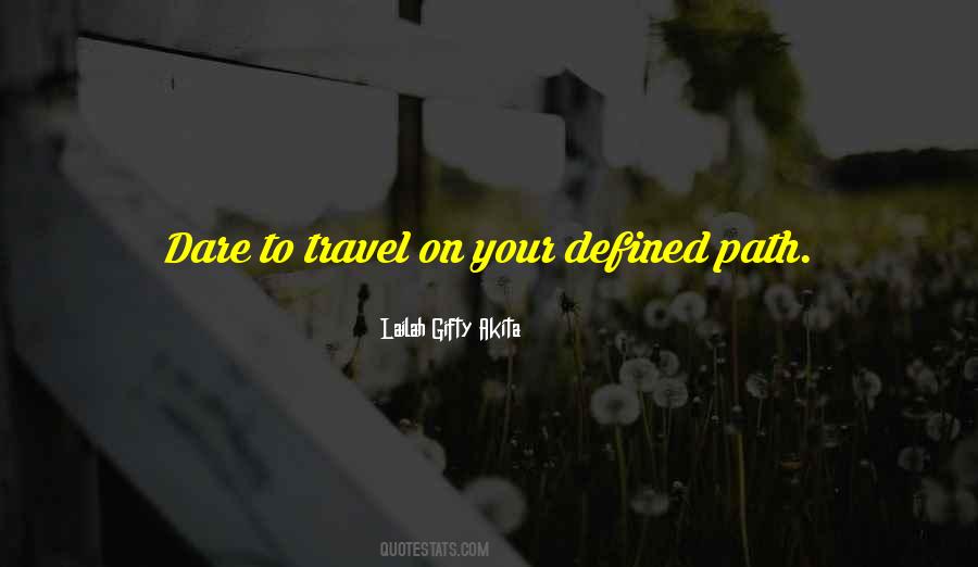 Quotes About Strength For The Journey #956507