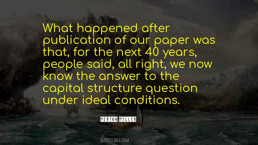 Quotes About Capital Structure #1551433