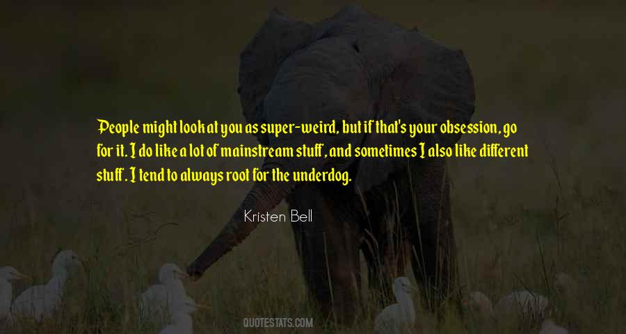 Your Weird Quotes #352489