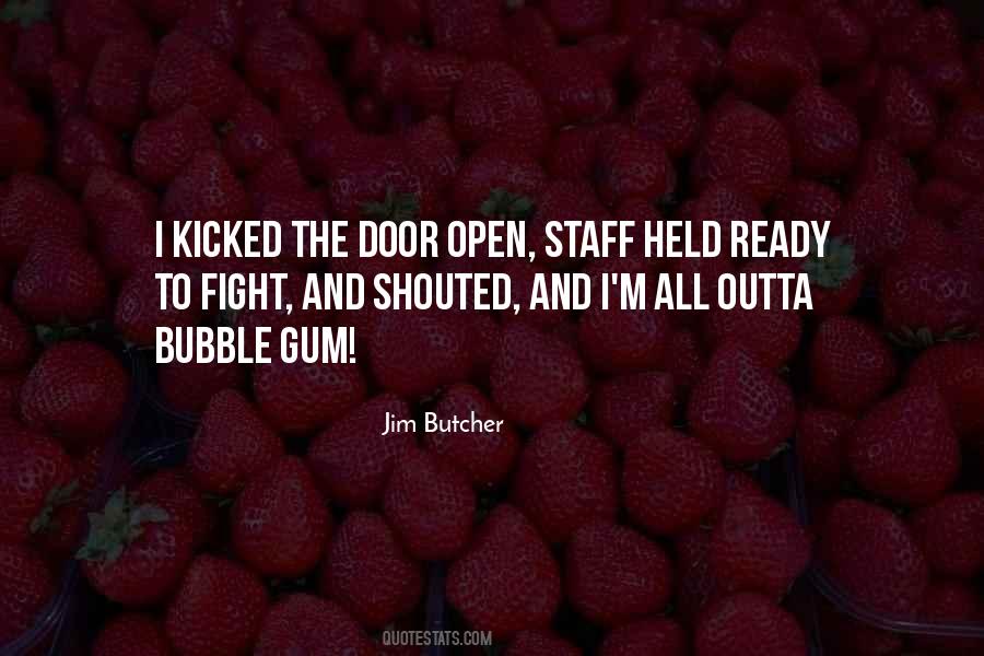 Quotes About Bubble Gum #1185541