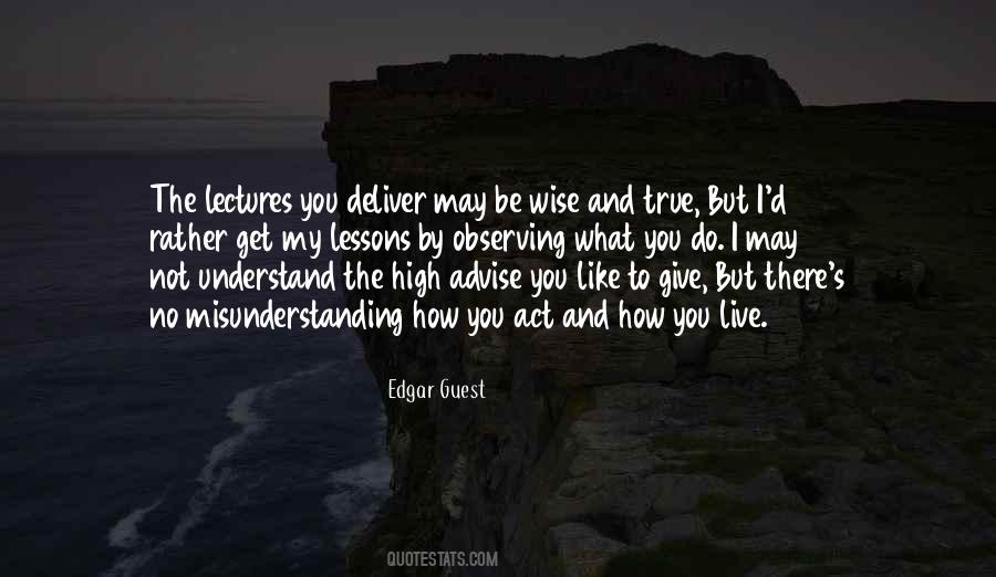 Quotes About Misunderstanding #1343955