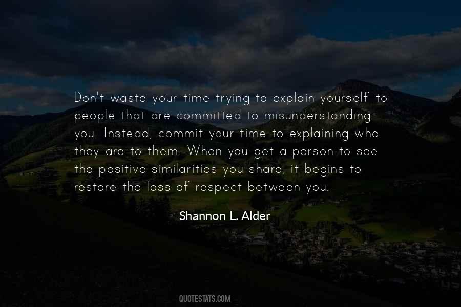 Quotes About Misunderstanding #1392773