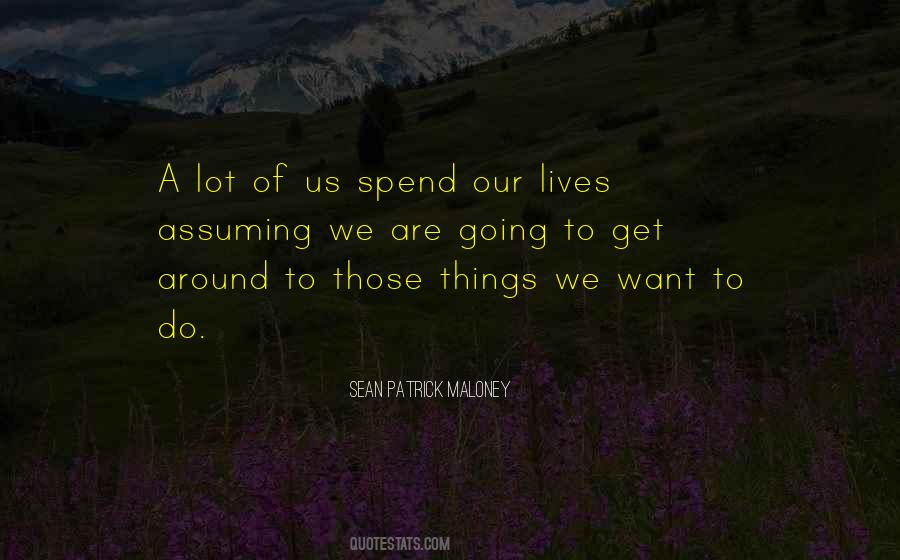 Quotes About Things We Want #1475291