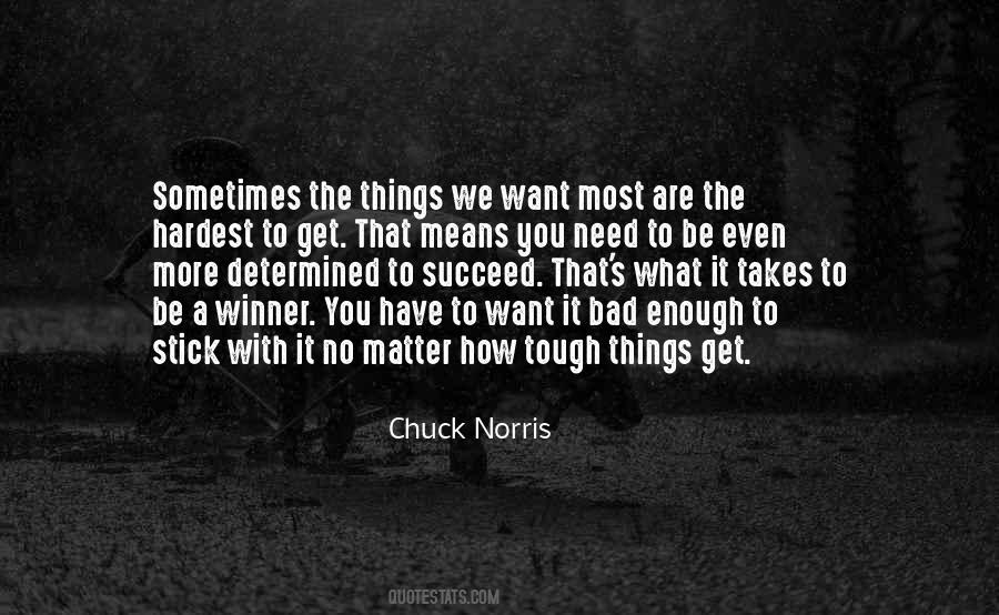 Quotes About Things We Want #1678424