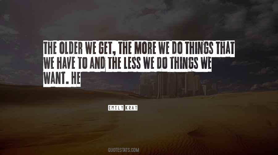 Quotes About Things We Want #813442