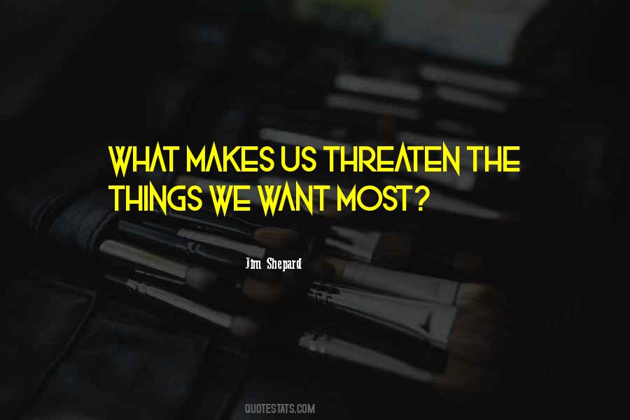 Quotes About Things We Want #907123