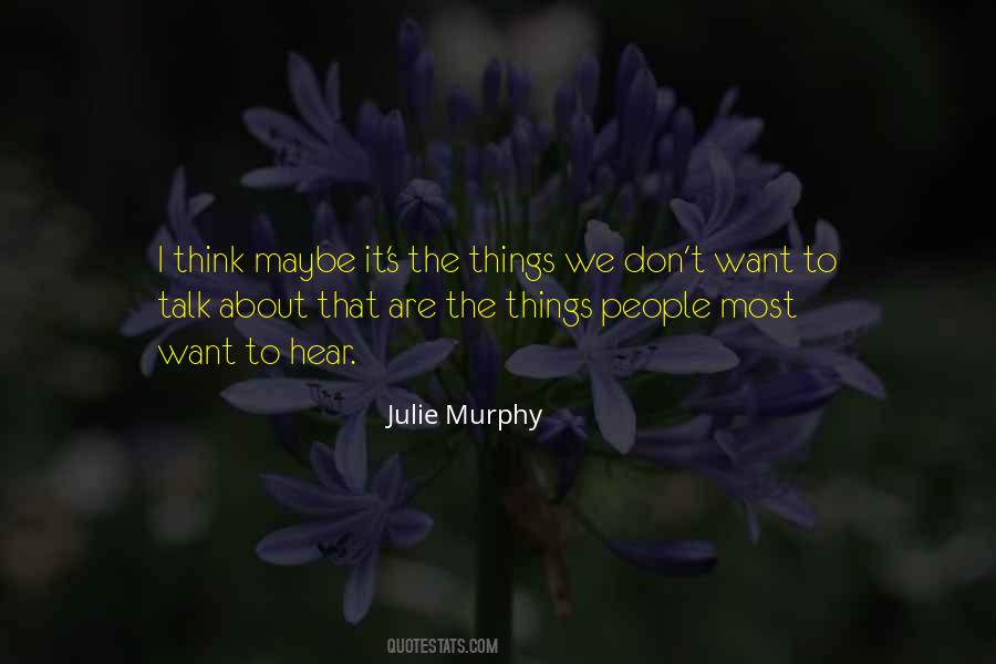 Quotes About Things We Want #92677