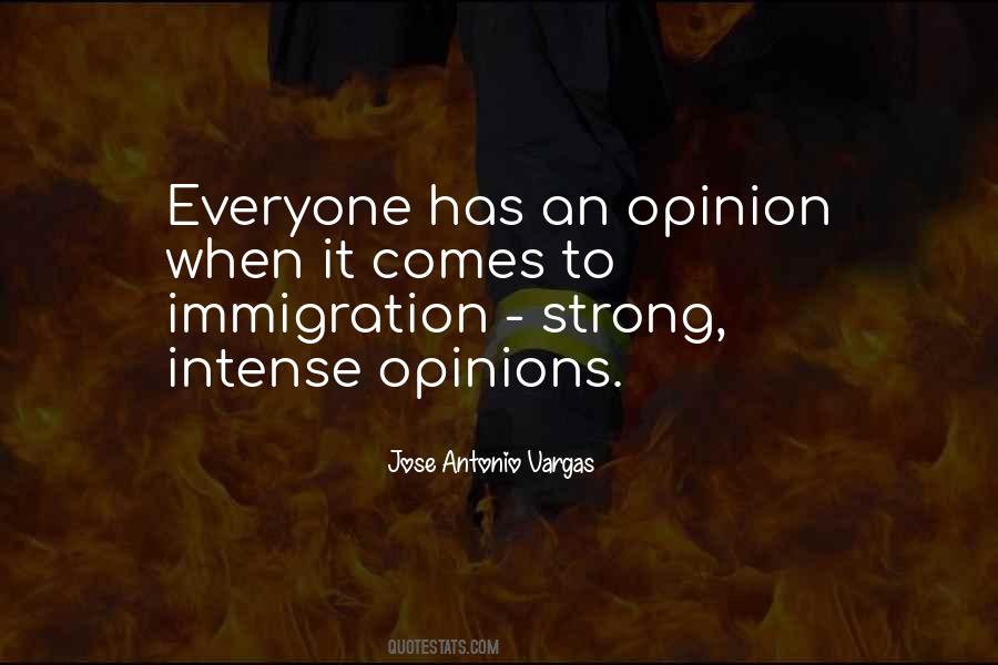 Strong Opinions Quotes #788198