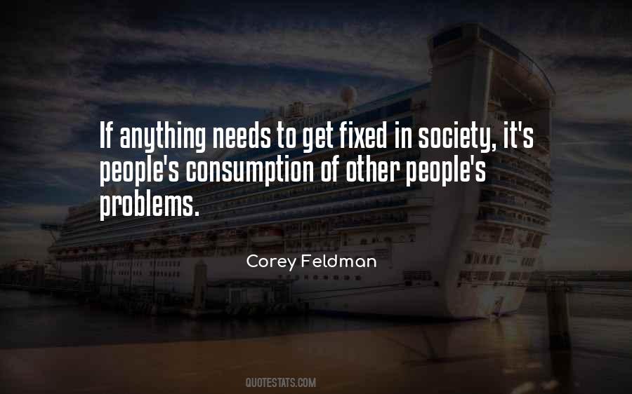 Quotes About Society's Problems #1026575