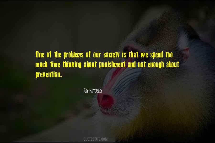 Quotes About Society's Problems #992616
