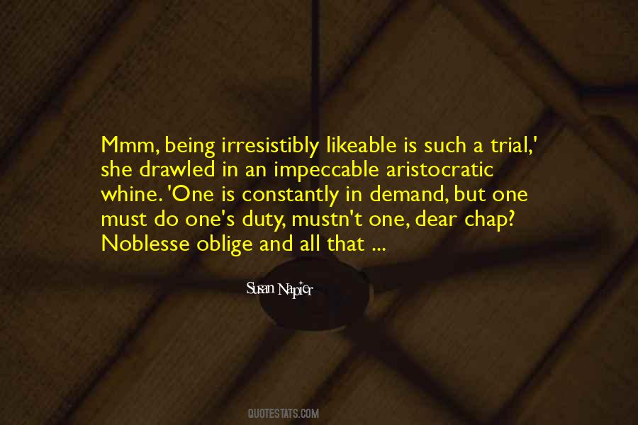 Quotes About Noblesse Oblige #1180712