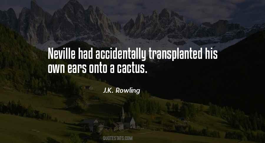 Quotes About Cactus #1782452