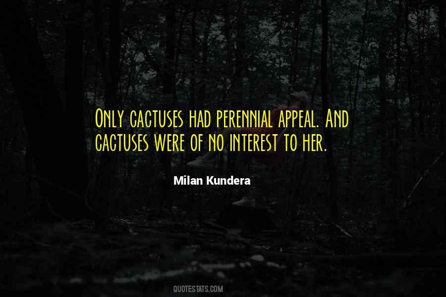 Quotes About Cactus #724291