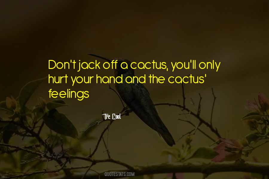 Quotes About Cactus #829999