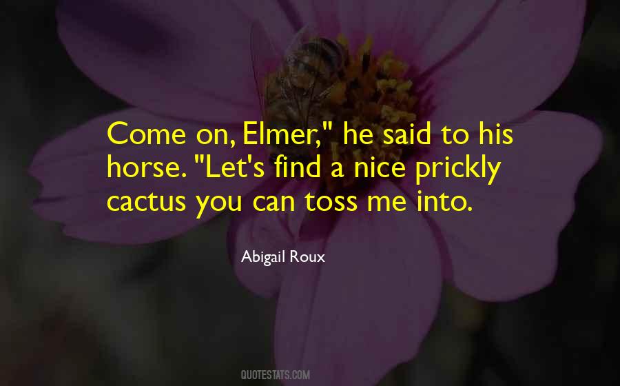 Quotes About Cactus #855681