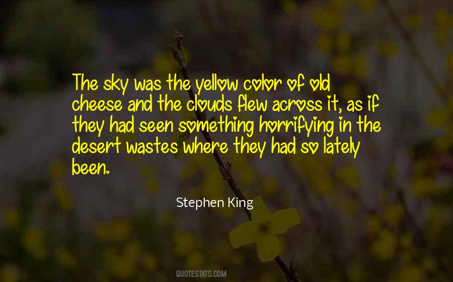 Quotes About Yellow Sky #1662916