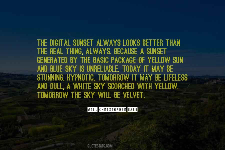 Quotes About Yellow Sky #39426