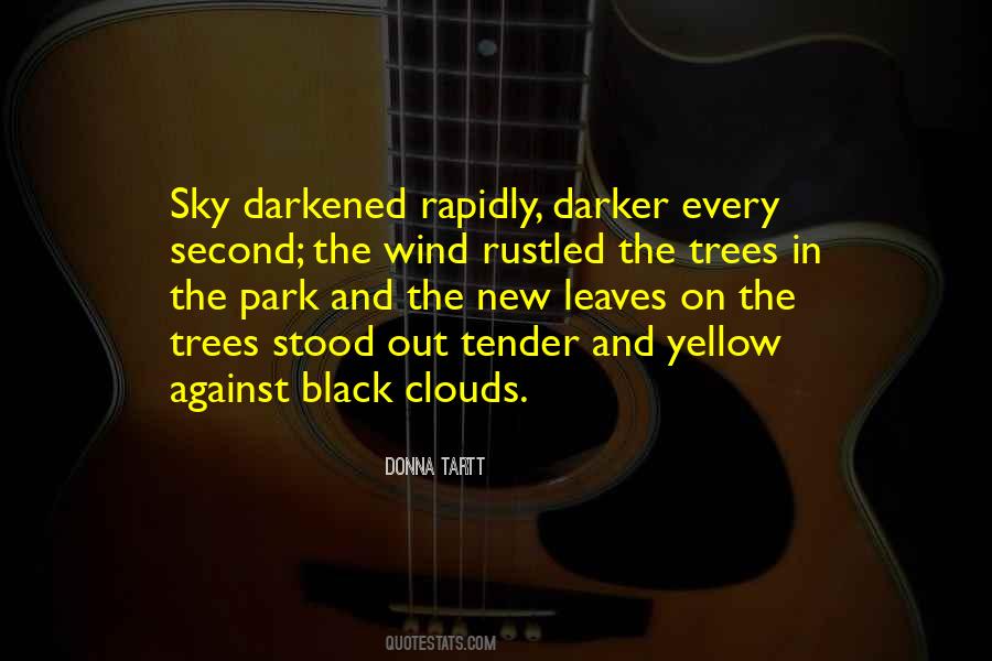 Quotes About Yellow Sky #517998