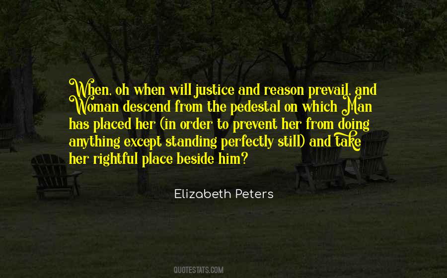 Justice Will Prevail Quotes #322396