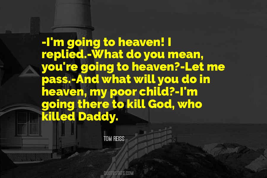 Quotes About Heaven And Death #806054