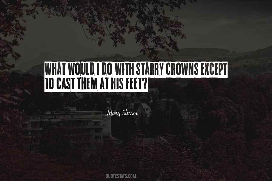 Quotes About Crowns #232848