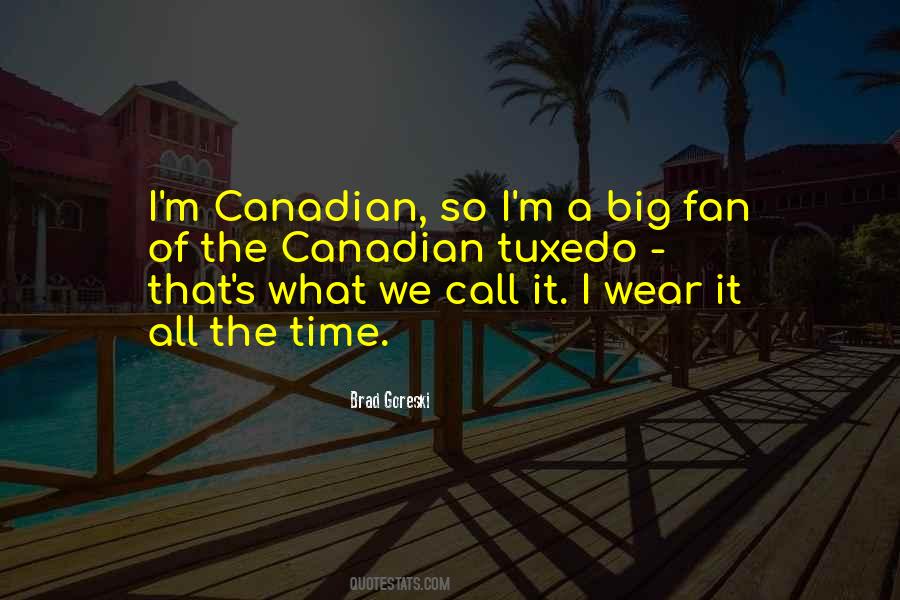 Quotes About Canadian #197932