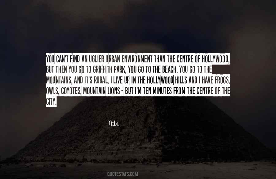 Quotes About Hills And Mountains #1277079