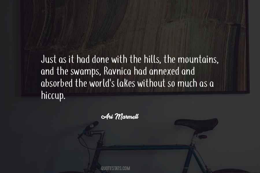 Quotes About Hills And Mountains #1596579