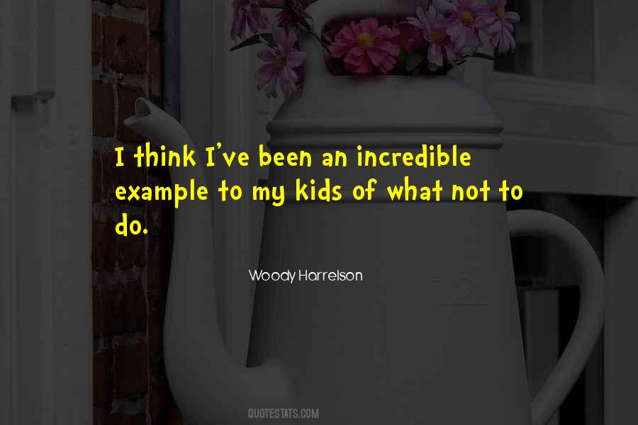 To My Kids Quotes #1181537