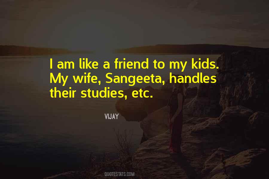 To My Kids Quotes #1585833