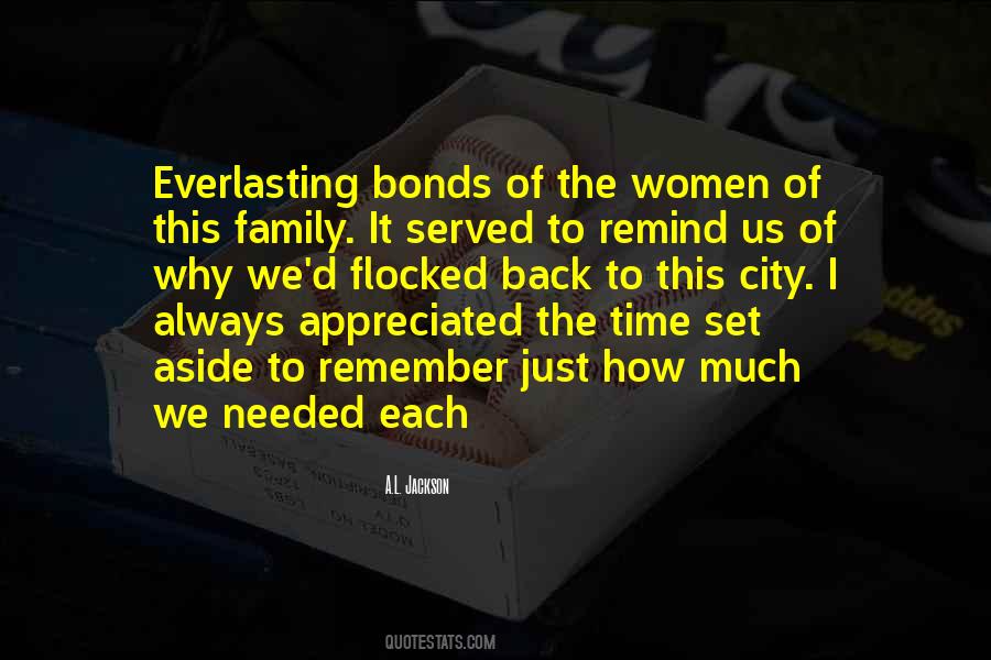 Quotes About Bonds Of Family #1201658