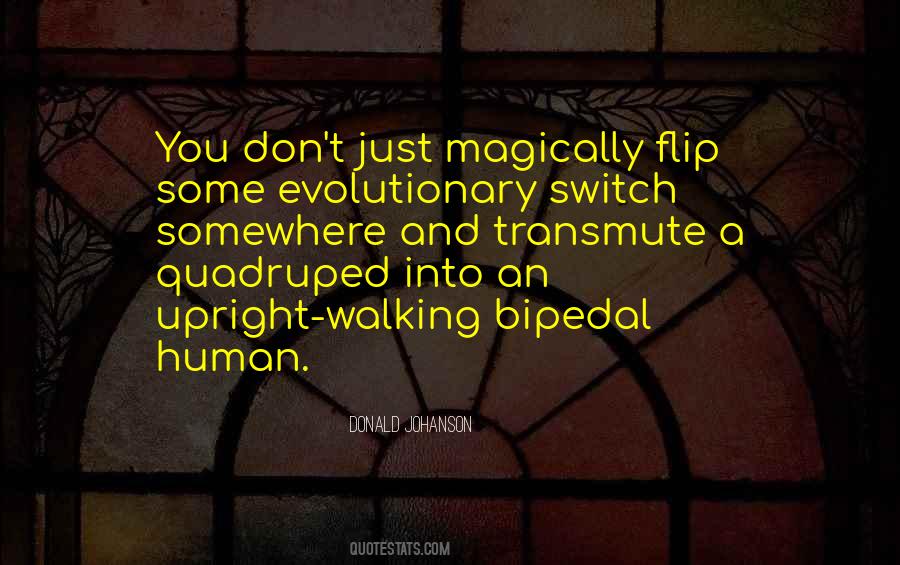 Walking Upright Quotes #1707887