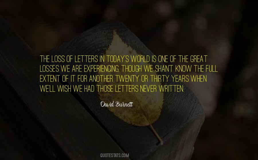 Quotes About Experiencing Loss #1592884